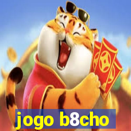 jogo b8cho